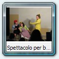 Spettacolo per bambini